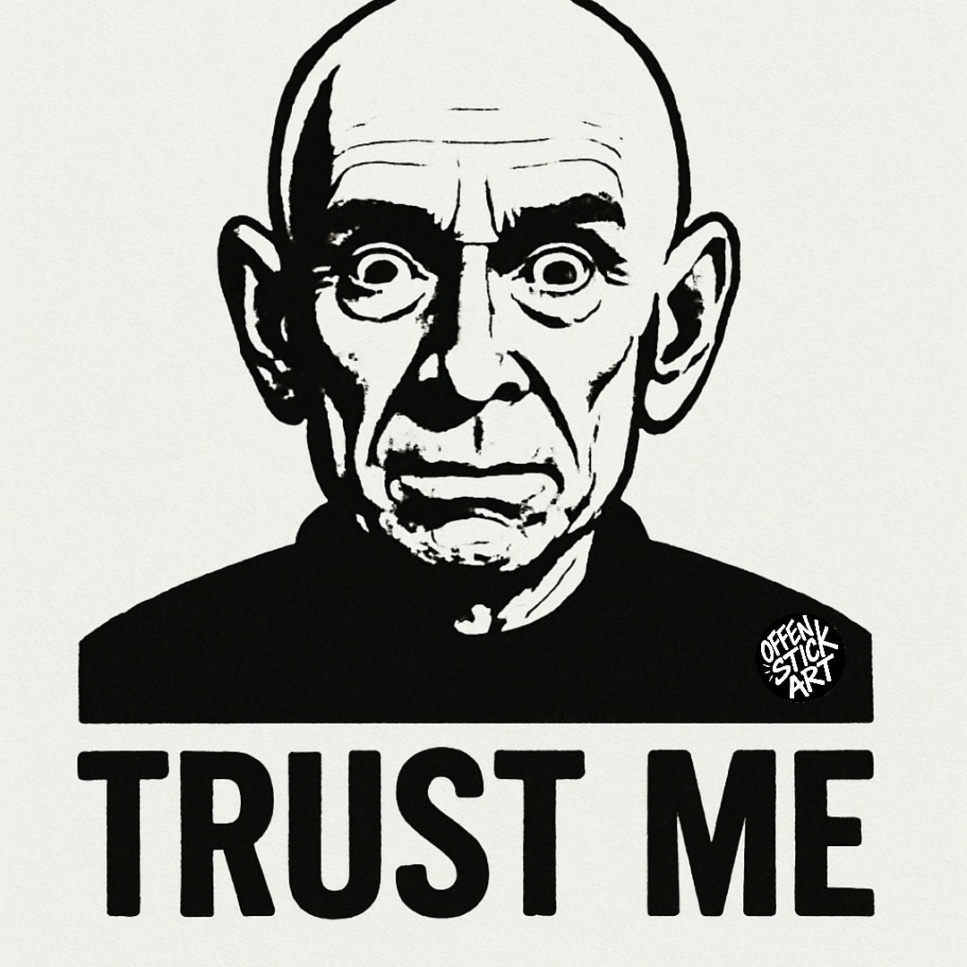 Trust Me - Vinyl Sticker