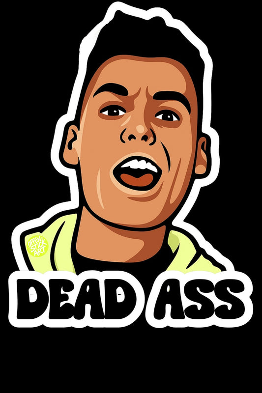 Tony Johns Dead Ass - Vinyl Sticker
